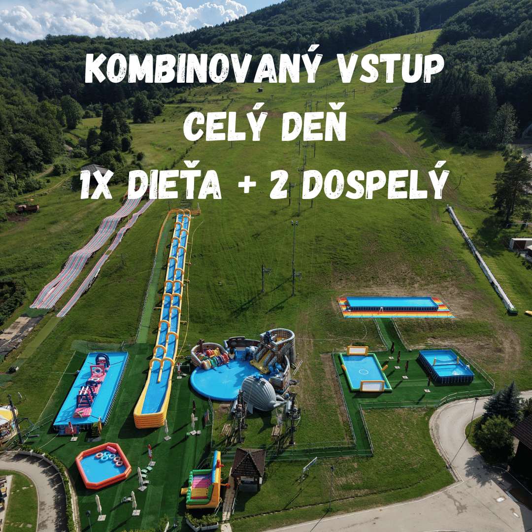 Kombinovaný vstup 1 dieťa + 2 dospelý