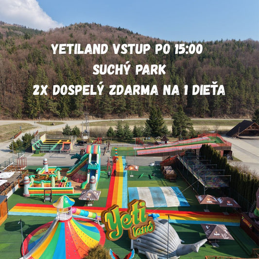 Yetiland – detský vstup po 15:00